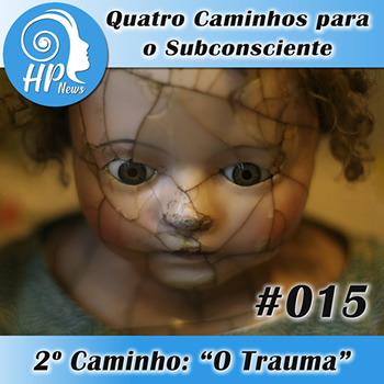 Capa Episódio HP News #015 - O Trauma